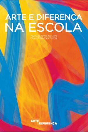 Arte e diferenca na escola